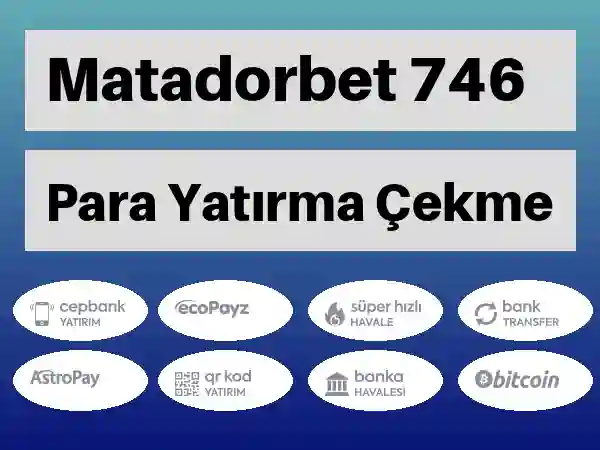 Matadorbet Mobil Para yatırma ve çekme 746