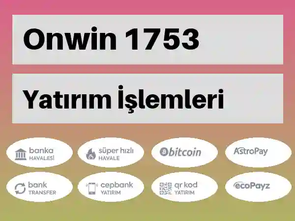 Onwin Mobil Para yatırma ve çekme 1753